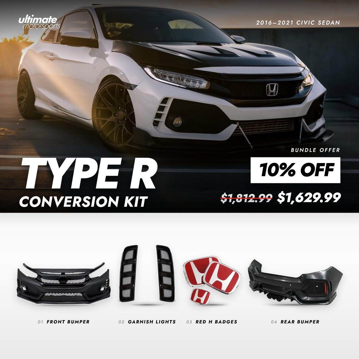 Type R conversion kit components including front bumper, rear bumper, sequential lights and JDM badges for Honda Civic sedan (1)